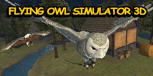 download Flying owl simulator 3D apk